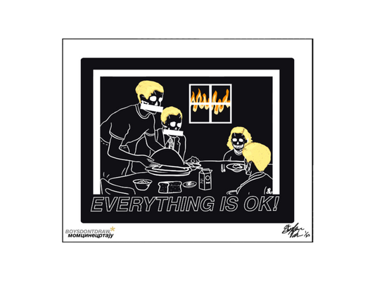 ATOMIC DYSTOPIA - EVERYTHING IS OK! - Limited Print by BOYSDONTDRAW