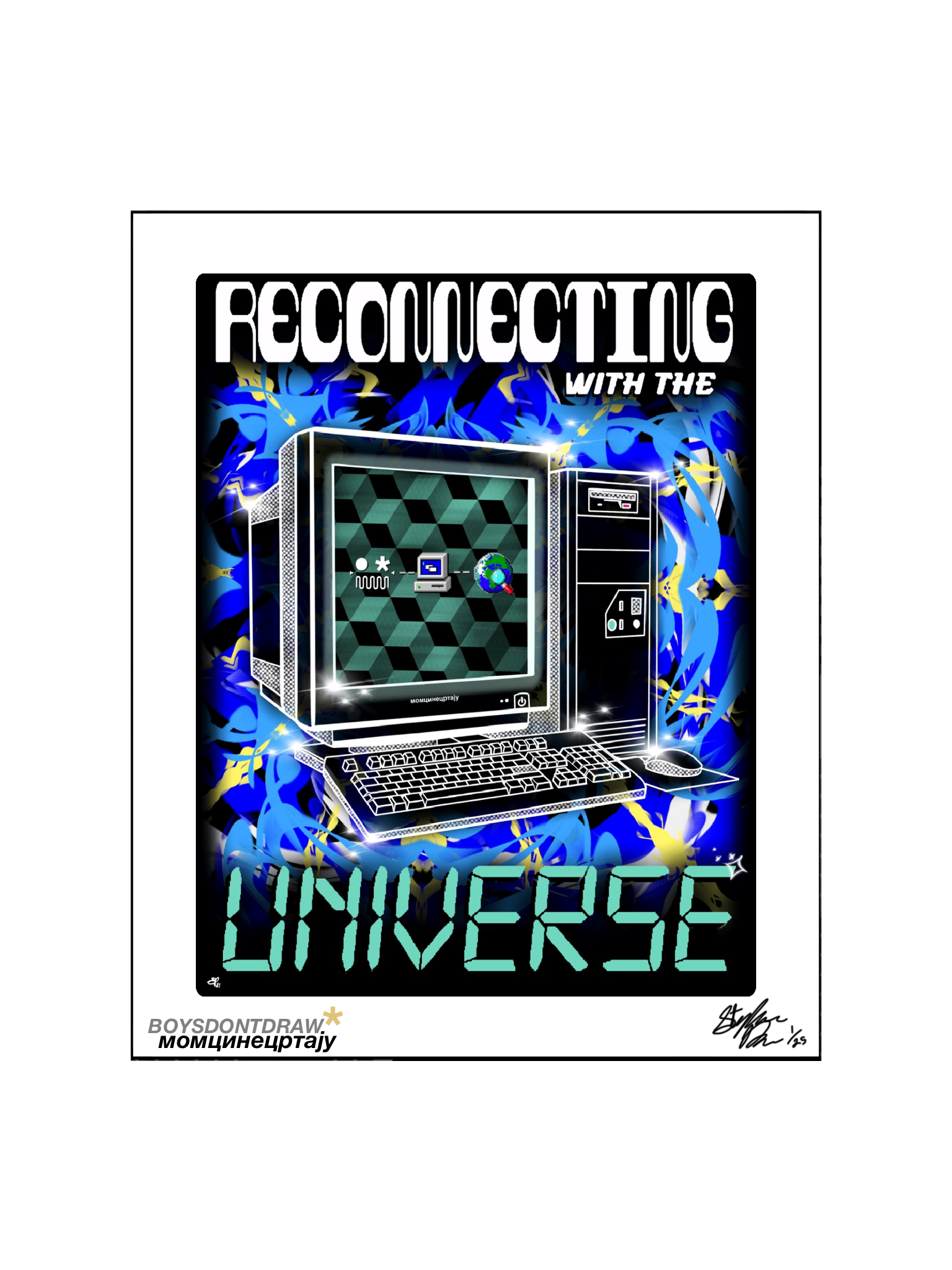 RECONNECTING WITH THE UNIVERSE - Limited Print by BOYSDONTDRAW