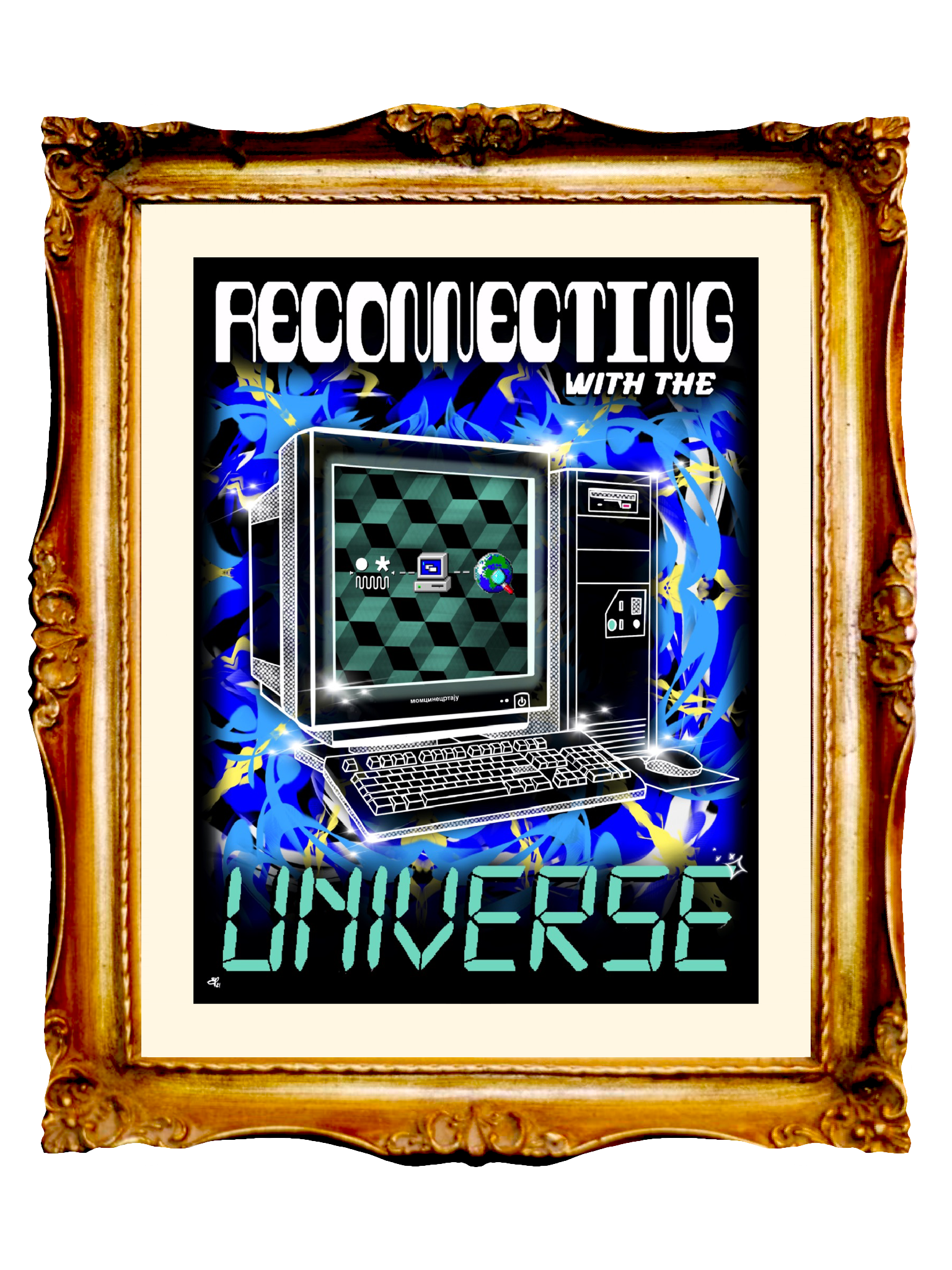 RECONNECTING WITH THE UNIVERSE - Limited Poster by BOYSDONTDRAW