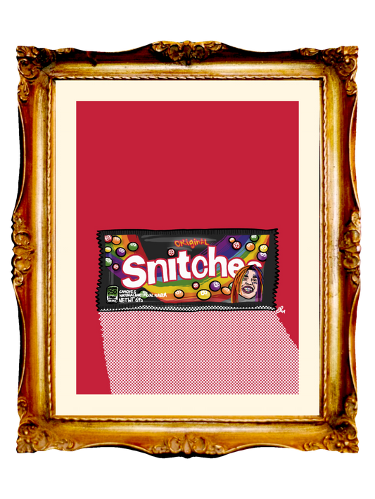 6IX9INE - SNITCHES - Limited Poster by BOYSDONTDRAW
