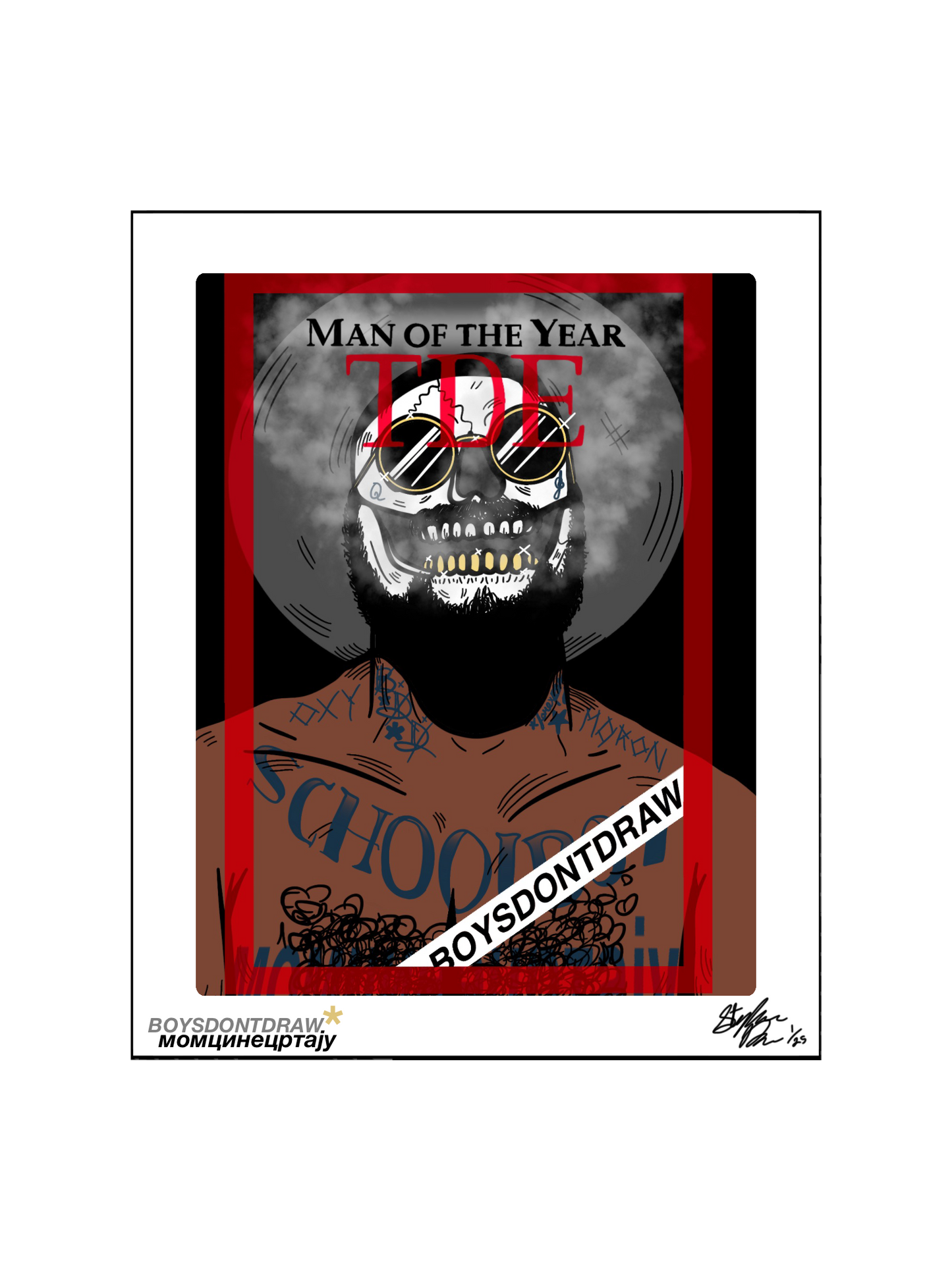 MAN OF THE YEAR - Limited Print - BOYSDONTDRAW