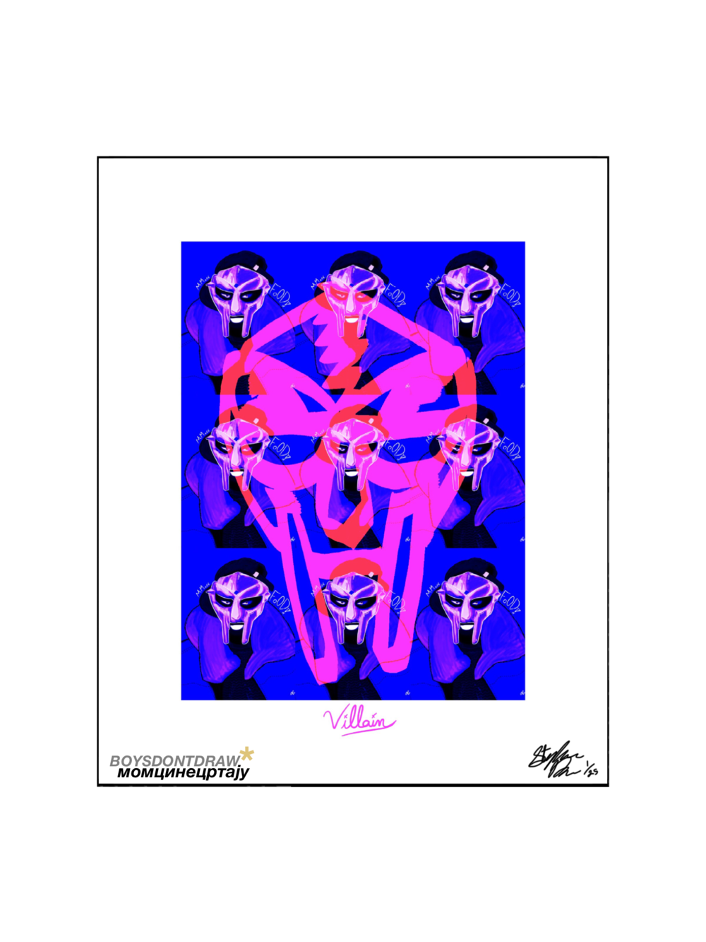 VILLAIN - Limited Print - BOYSDONTDRAW
