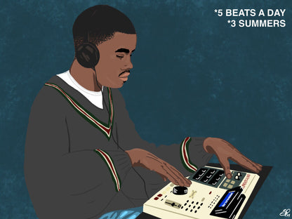 KANYE - *5 BEATS A DAY FOR 3 SUMMERS - Limited Print by BOYSDONTDRAW