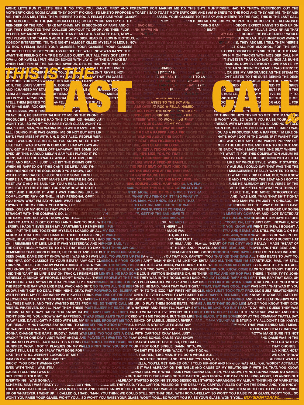 KANYE WEST - LAST CALL - Limited Poster by BOYSDONTDRAW