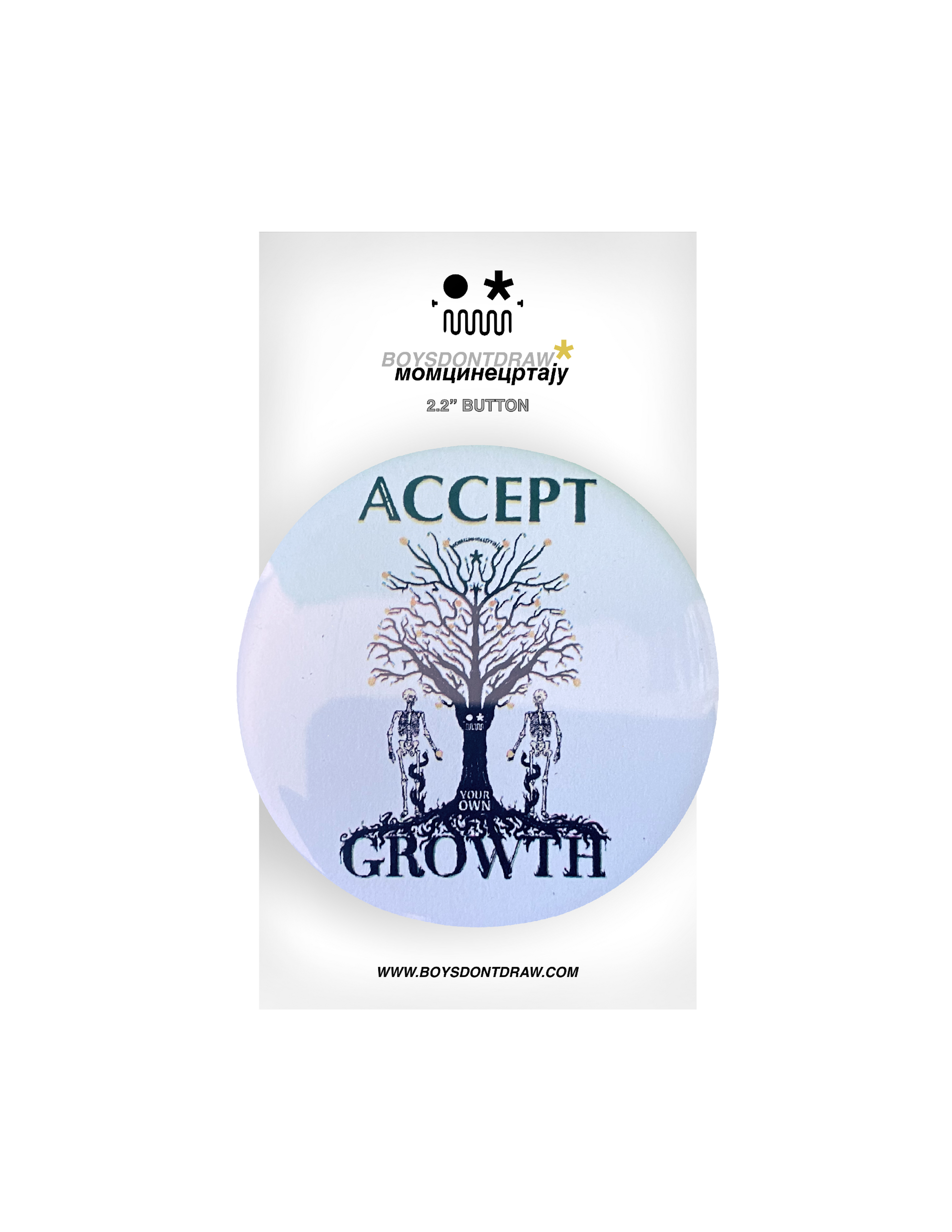 AFFIRMATION PACK - ACCEPT YOUR OWN GROWTH - Button by BOYSDONTDRAW