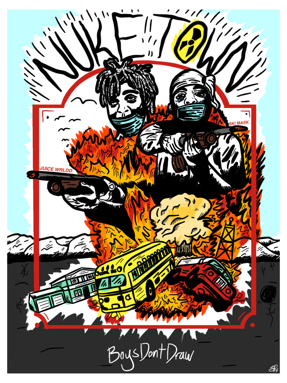 NUKETOWN - Limited Poster by BOYSDONTDRAW ft. JUICE WRLD, SKI MASK
