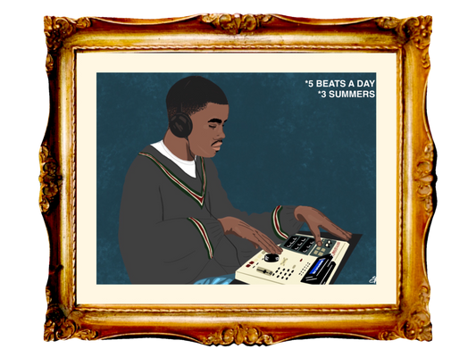 KANYE - *5 BEATS A DAY FOR 3 SUMMERS - Limited Poster by BOYSDONTDRAW