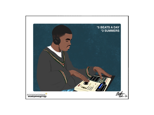 KANYE - *5 BEATS A DAY FOR 3 SUMMERS - Limited Print by BOYSDONTDRAW